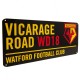 Watford FC Colour Street Sign